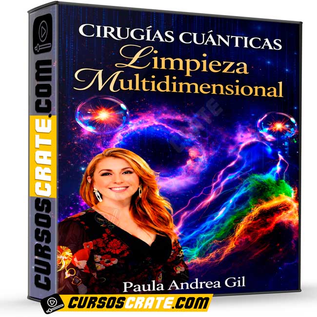 Cirugías Cuánticas Limpieza Multidimensional de Paula Andrea Gil 1 Cirugías Cuánticas Limpieza Multidimensional de Paula Andrea Gil