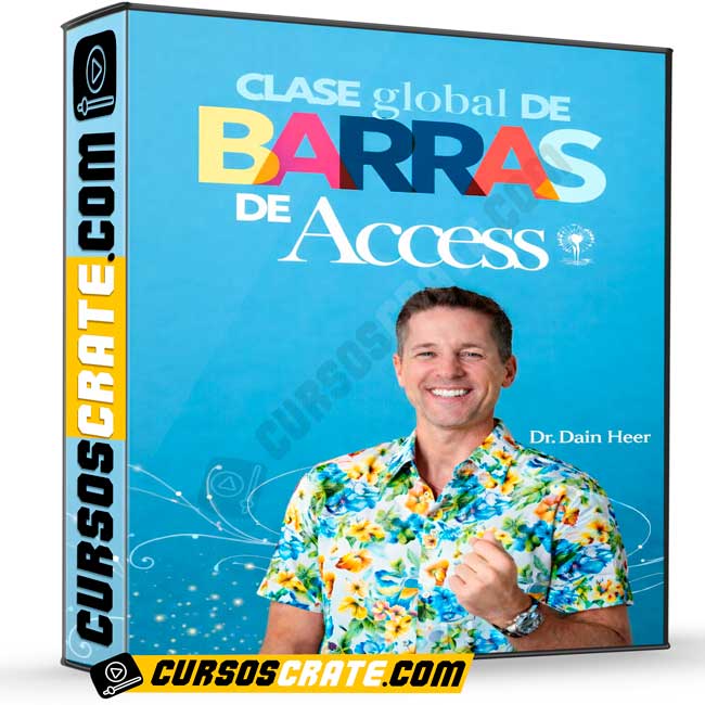 Clase Global de Barras de Access de Dr. Dain Heer 1 Clase Global de Barras de Access de Dr. Dain Heer