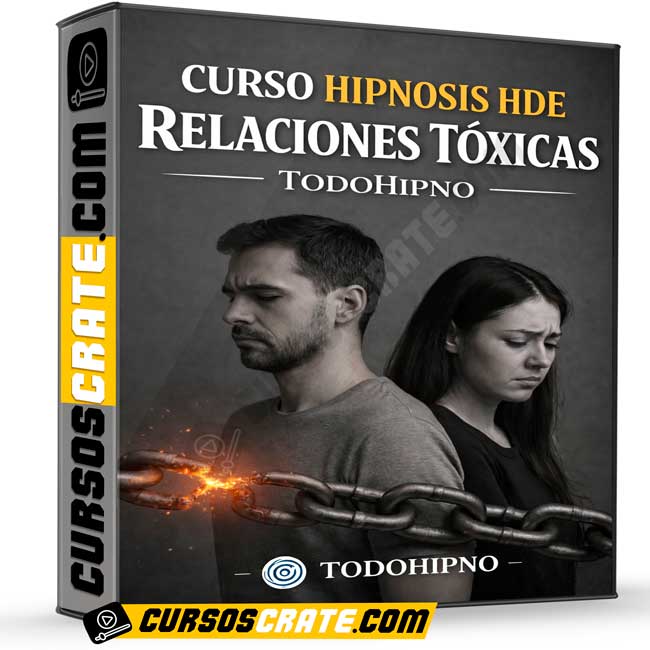 Curso Hipnosis HDE Relaciones Tóxicas de TodoHipno