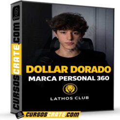 Dollar Dorado Marca Personal 360 de Lathos Club