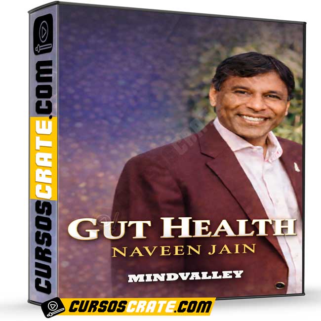 Gut Health (Inglés) de Naveen Jain - Mindvalley 1 Gut Health (Inglés) de Naveen Jain - Mindvalley