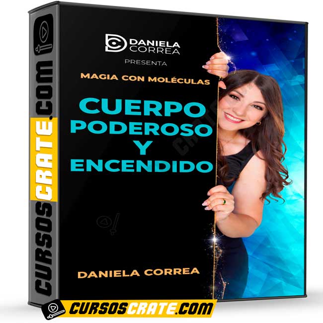 Magia con Moléculas Cuerpo Poderoso y Encendido de Daniela Correa 1 Magia con Moléculas Cuerpo Poderoso y Encendido de Daniela Correa