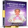 Método Yuen Niveles 7 y 8 de Antología Cuántica – Milagros Rojas Método Yuen Niveles 7 y 8 de Antología Cuántica – Milagros Rojas