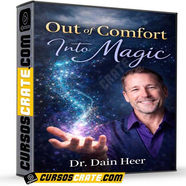Out of Comfort Into Magic - Julio 2025 (En Español) de Dr. Dain Heer 1 Out of Comfort Into Magic - Julio 2025 (En Español) de Dr. Dain Heer
