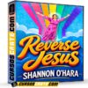 Reverse Jesus (En Inglés) de Shannon Ohara Reverse Jesus (En Inglés) de Shannon Ohara