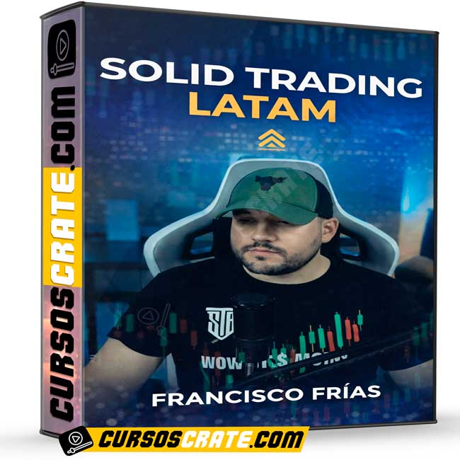 Solid Trading Latam de Francisco Frías 1 Solid Trading Latam de Francisco Frías
