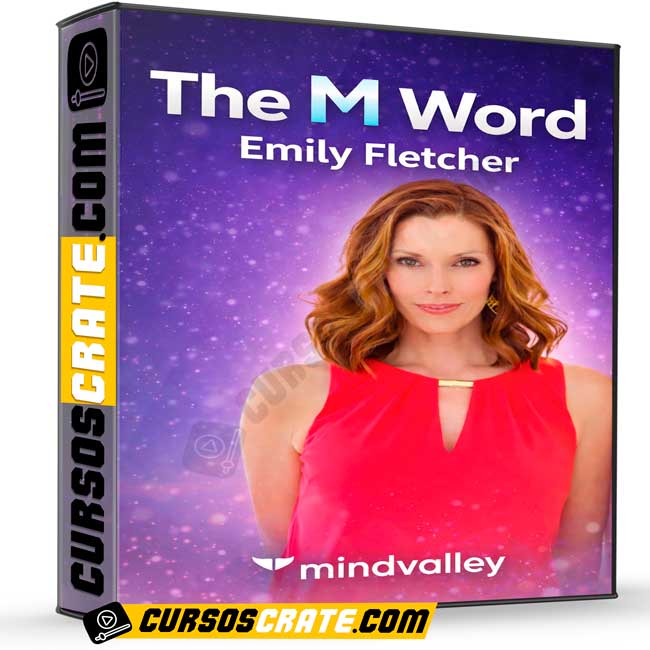 The M Word (Inglés) de Emily Fletcher - Mindvalley 1 The M Word (Inglés) de Emily Fletcher - Mindvalley