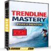 Trendline Mastery (En Inglés) de Forex Mentor Trendline Mastery (En Inglés) de Forex Mentor