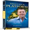 What’s Your Platform – Agosto 2025 (En Español) de Dr. Dain Heer What’s Your Platform – Agosto 2025 (En Español) de Dr. Dain Heer