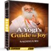 A Yogi’s Guide to Joy (Inglés) de Sadhguru A Yogi’s Guide to Joy (Inglés) de Sadhguru