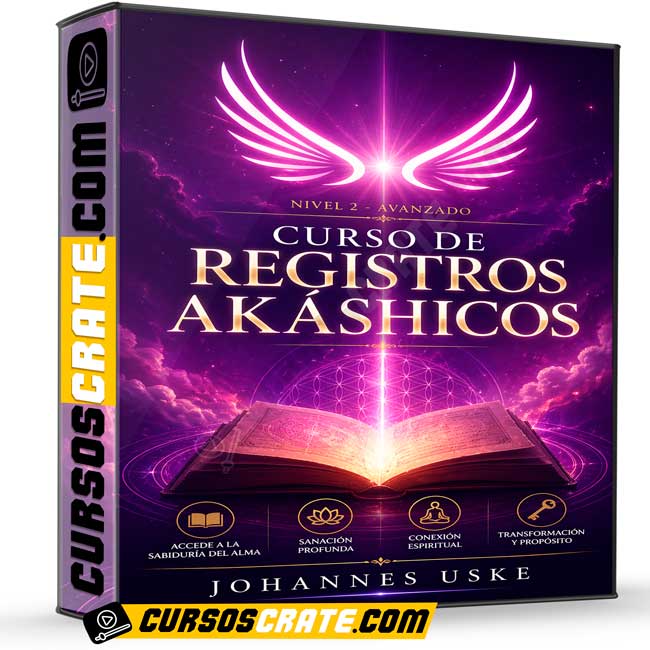 Curso de Registros Akáshicos Nivel 2 de Johannes Uske 1 Curso de Registros Akáshicos Nivel 2 de Johannes Uske