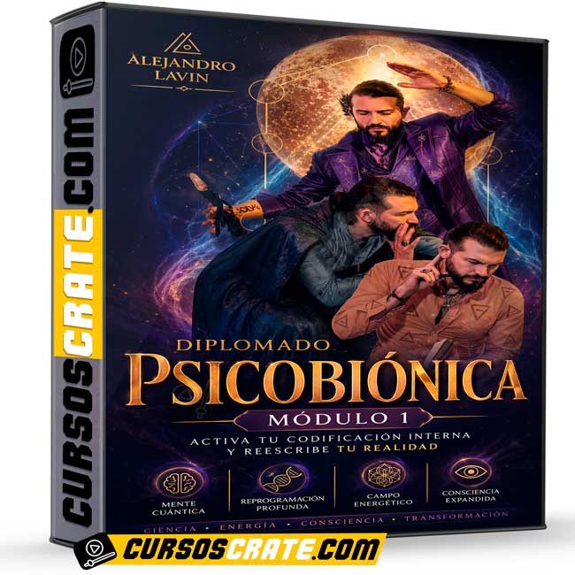Diplomado Psicobiónica Módulo 1 de Alejandro Lavin 1 Diplomado Psicobiónica Módulo 1 de Alejandro Lavin