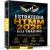 Estrategia HTMM 2026 DJJ Trading de Dessiree Saavedra Estrategia HTMM 2026 DJJ Trading de Dessiree Saavedra