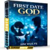 First Date God (En inglés) de Jim Wolfe First Date God (En inglés) de Jim Wolfe