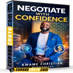 Negotiate With Confidence (En inglés) de Kwame Christian – Mindvalley