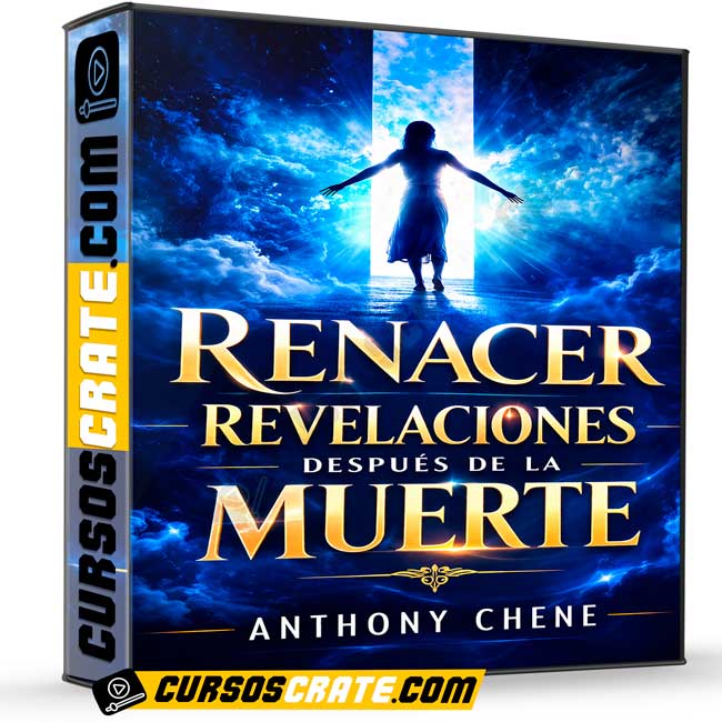 Renacer Revelaciones Después de la Muerte de Anthony Chene 1 Renacer Revelaciones Después de la Muerte de Anthony Chene