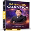 Sanación Cuántica de Miguel Santos Sanación Cuántica de Miguel Santos