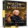 The Maestro’s Guide to Leadership (En Inglés) de Itay Talgam – Mindvalley The Maestro’s Guide to Leadership (En Inglés) de Itay Talgam – Mindvalley