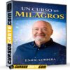 Un Curso de Milagros – Enric Corbera de Enric Corbera Un Curso de Milagros – Enric Corbera de Enric Corbera