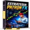Estrategia Patrón FX de The Profit Room Estrategia Patrón FX de The Profit Room